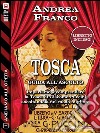 Andiamo all'Opera: Tosca. E-book. Formato EPUB ebook