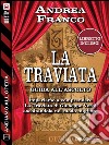 Andiamo all'opera: La Traviata. E-book. Formato EPUB ebook