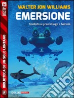 Emersione. E-book. Formato EPUB ebook