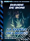 La danza dei morti. Chew-9. E-book. Formato EPUB ebook di Davide De Boni