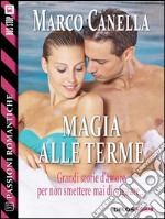 Magia alle terme. E-book. Formato EPUB ebook