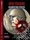 Nero italiano. E-book. Formato EPUB ebook di Giampietro Stocco