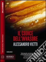 Il codice dell'invasore. E-book. Formato EPUB ebook