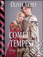 Come una tempesta. E-book. Formato EPUB ebook