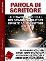 Parola di scrittore. E-book. Formato EPUB ebook