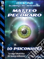 Lo psiconauta. Chew-9. E-book. Formato EPUB ebook