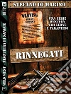 Rinnegati. E-book. Formato EPUB ebook