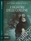 I signori delle colline. E-book. Formato EPUB ebook di Antonia Romagnoli