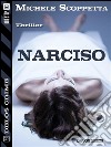 Narciso. E-book. Formato EPUB ebook