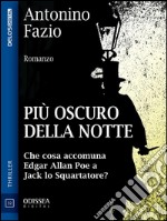 Più oscuro della notte. E-book. Formato EPUB ebook