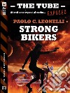 Strong bikers. E-book. Formato EPUB ebook