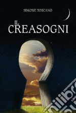 Il creasogni. E-book. Formato EPUB ebook