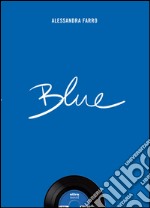 Blue. E-book. Formato EPUB ebook