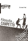 Filosofia del campetto. E-book. Formato EPUB ebook