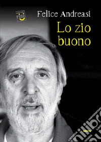 Lo zio buono. E-book. Formato EPUB ebook