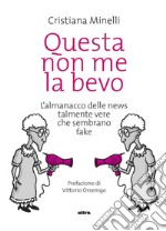 Questa non me la bevo. E-book. Formato EPUB ebook