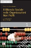 Il bilancio sociale nelle organizzazioni non profit. E-book. Formato Mobipocket ebook di Francesca Gaia Gianoli