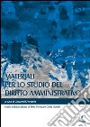 Materiali per lo studio del diritto amministrativo. E-book. Formato PDF ebook di Giovanni D'Angelo