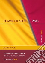 Communication Tasksfor b2-level adult learners. E-book. Formato PDF ebook