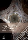 I Beni Culturali EcclesiasticiSistemi di Gestione. E-book. Formato PDF ebook di Giancarlo Santi