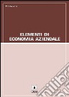 Elementi di economia aziendale. E-book. Formato PDF ebook di Vito Venezia