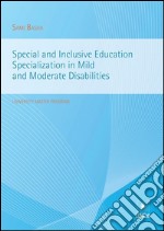 Special and inclusive education specialization in mild and moderate disabilities. E-book. Formato PDF ebook