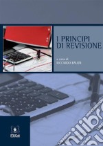 I Principi di Revisione. E-book. Formato PDF ebook