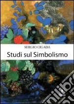 Studi sul simbolismo. E-book. Formato PDF