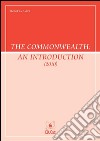 The Commonwealth: an introduction. E-book. Formato PDF ebook