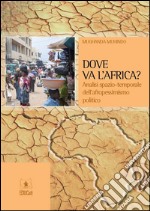 Dova va l&apos;Africa?. E-book. Formato PDF ebook