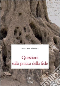 Questioni sulla pratica della fede. E-book. Formato PDF ebook