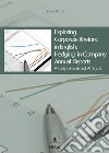 Exploring Corporate Rhetoric in English: Hedging in Company Annual ReportsA Corpus-assisted Analysis. E-book. Formato PDF ebook di Sonia Piotti