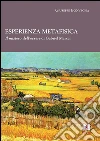 Esperienza e metafisica: Il mistero dell’essere di Gabriel Marcel. E-book. Formato PDF ebook di Giuseppe Bonvegna