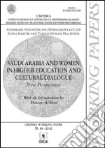 Saudi Arabia and women in higher education and cultural dialogue: New Perspectives. E-book. Formato PDF ebook