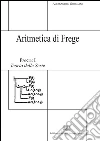 Aritmetica di Frege. E-book. Formato PDF ebook di Alessandro Giordani