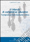 Il bilancio di competenze educative : Un programma personale di formazione continua. E-book. Formato PDF ebook di Alessandra Gargiulo Labriola