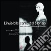 L&apos;invisibile canto del silenzio. E-book. Formato PDF ebook