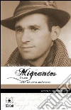 Migrantes: Diario di un italiano all'estero. E-book. Formato Mobipocket ebook di Vincenzo Cammarata