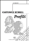 Cartesio e Russel: Profili. E-book. Formato PDF ebook di Lucia Urbani Ulivi