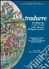 Del tradurre: Da Occidente verso Oriente come incontro di lingue e culture. E-book. Formato PDF ebook di Rosa Bianca Finazzi