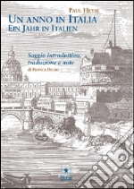 Un anno in Italia: Ein Jahr in Italien. E-book. Formato PDF ebook