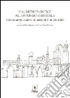 Dal mondo antico all'universo medievale: Nuove modulazioni di lingue e di culture. E-book. Formato PDF ebook di Rosa Bianca Finazzi