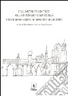 Dal mondo antico all'universo medievale: Nuove modulazioni di lingue e di culture. E-book. Formato PDF ebook