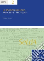 La révision bilingueprincipes et pratiques. E-book. Formato EPUB ebook