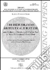 The mediterrean geopolitical structure: and the Matter of Resolving the Cyprus Issue in Accordance with the Annan Plan. E-book. Formato PDF ebook