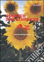 Horbuch zum Lehrwerk von A bis Z. E-book. Formato PDF ebook