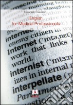 English for Medical Professionals – Nuova Edizione. E-book. Formato EPUB ebook