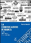 La comunicazione di marcaStudio sulle strategie di comunicazione. E-book. Formato PDF ebook