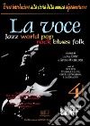 La voce. Jazz world pop rock blues folk. E-book. Formato EPUB ebook