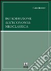 Introduzione all’economia neoclassica. E-book. Formato EPUB ebook di Carlo Beretta